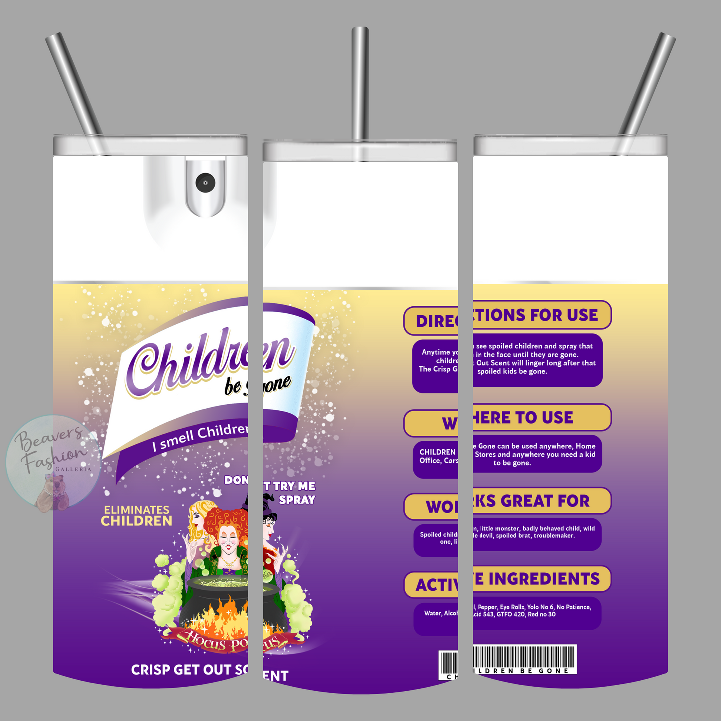 Children Be Gone Tumbler