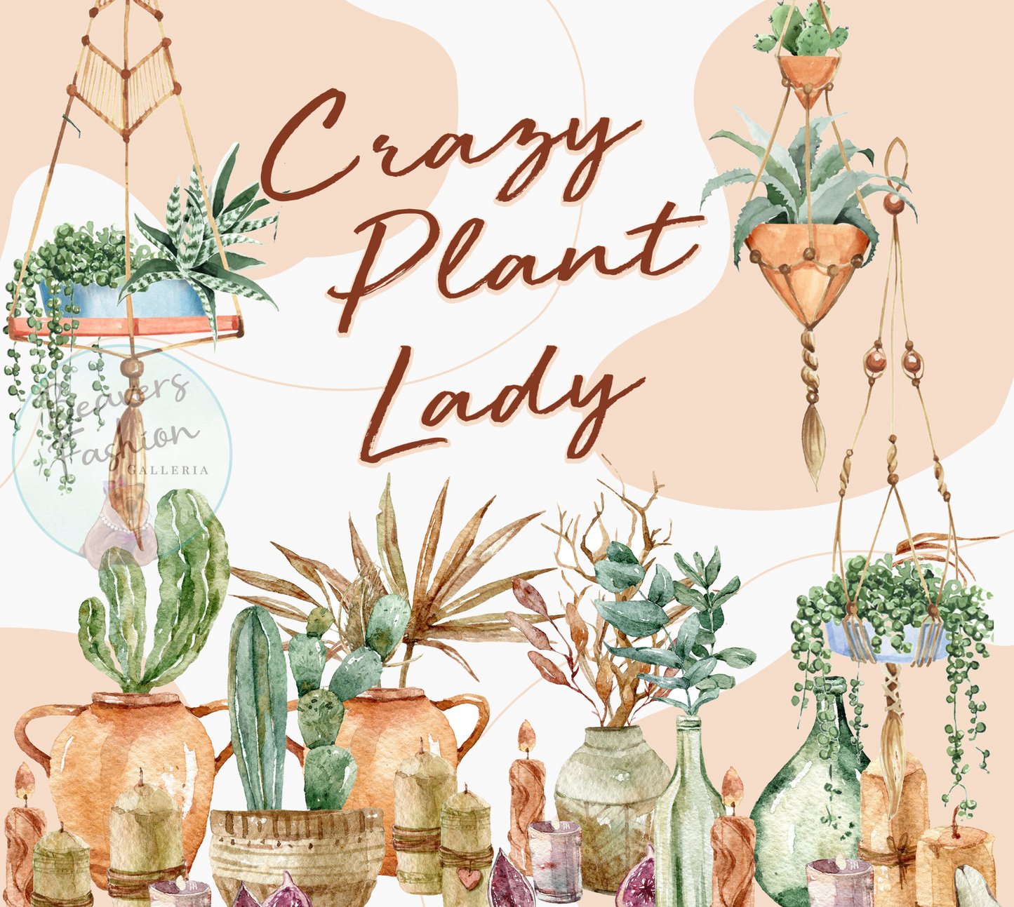 Crazy Plant Lady Tumbler