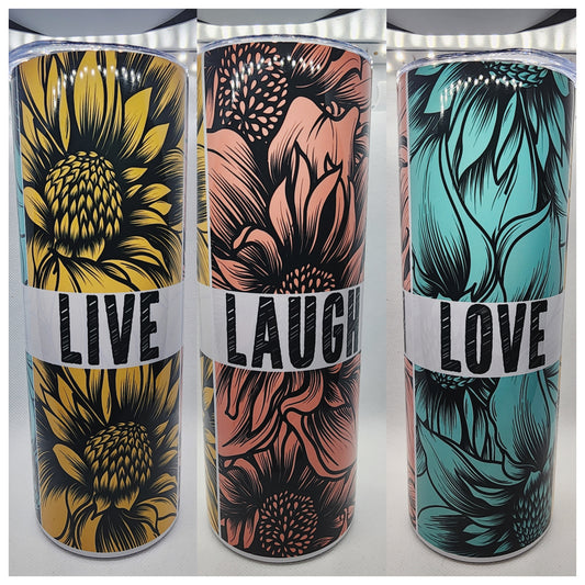 READY TO SHIP- 20 Ounce Tumbler Live Laugh Love