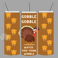Twerking Turkey Tumblers