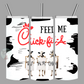 CFA Cows Tumbler