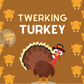 Twerking Turkey Tumblers