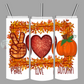Peace Love Autumn Tumbler